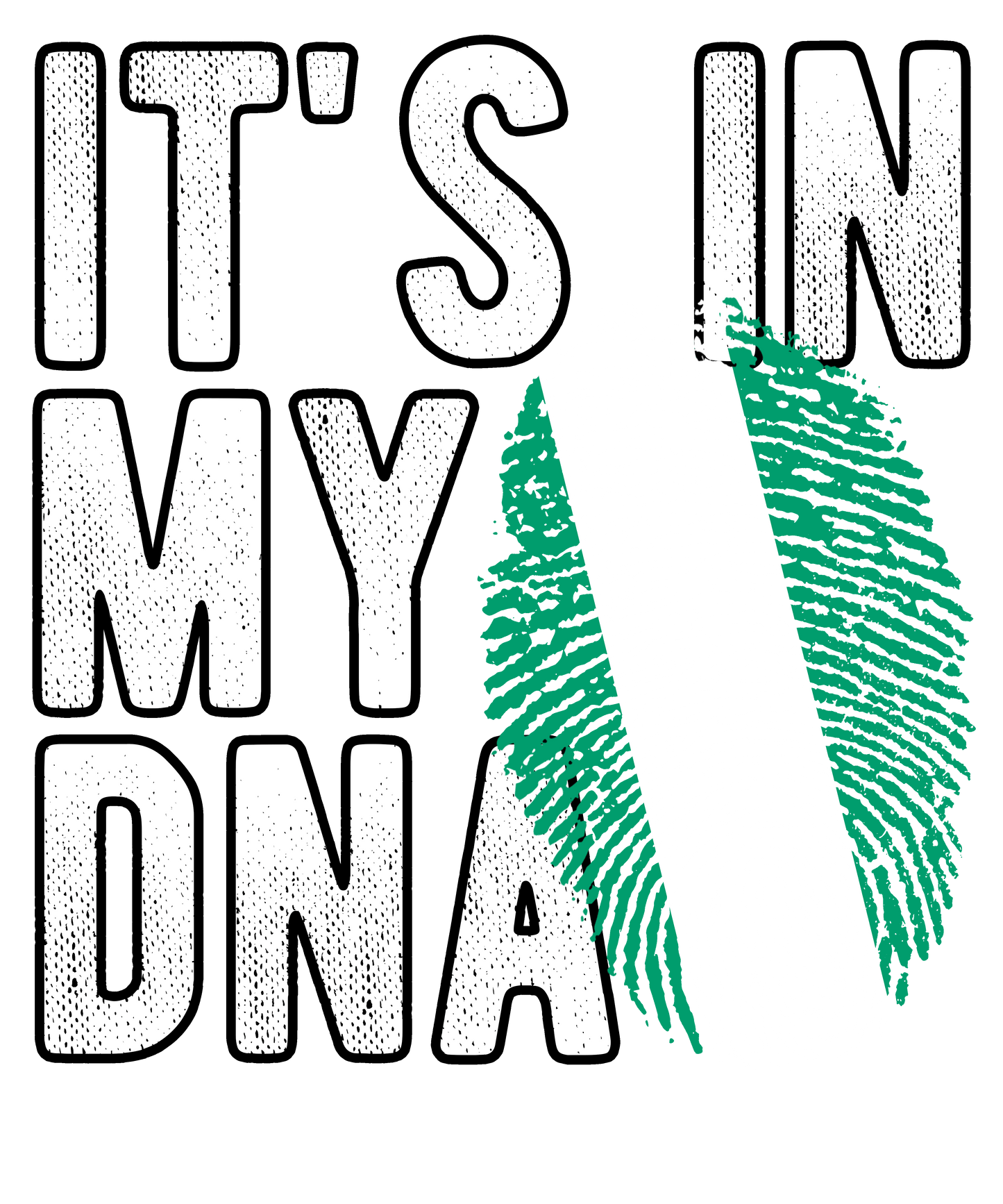 "IT'S IN MY DNA" Nigeria
