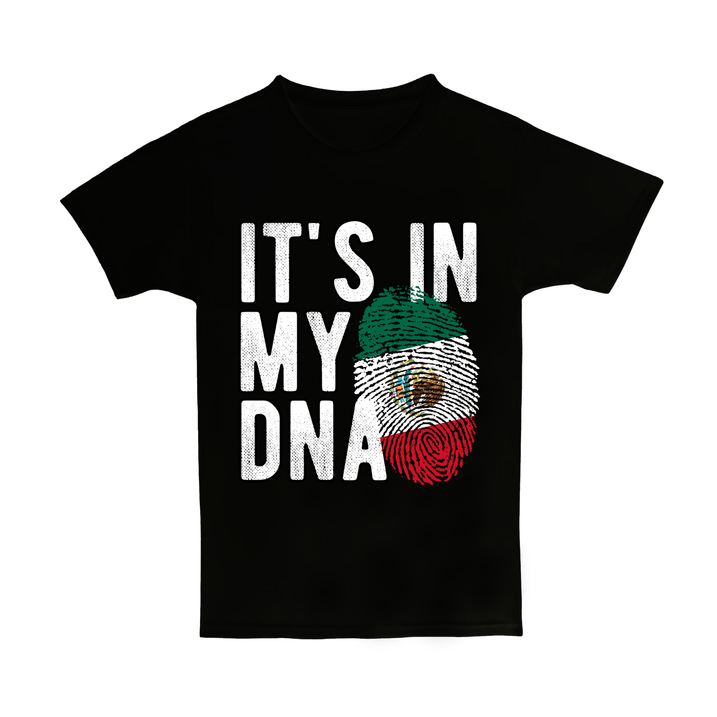 "IT'S IN MY DNA" Mexico Tee