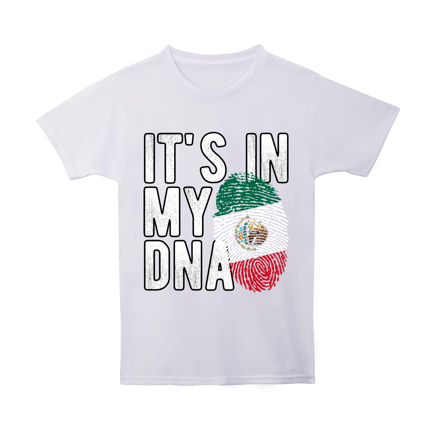 "IT'S IN MY DNA" Mexico Tee