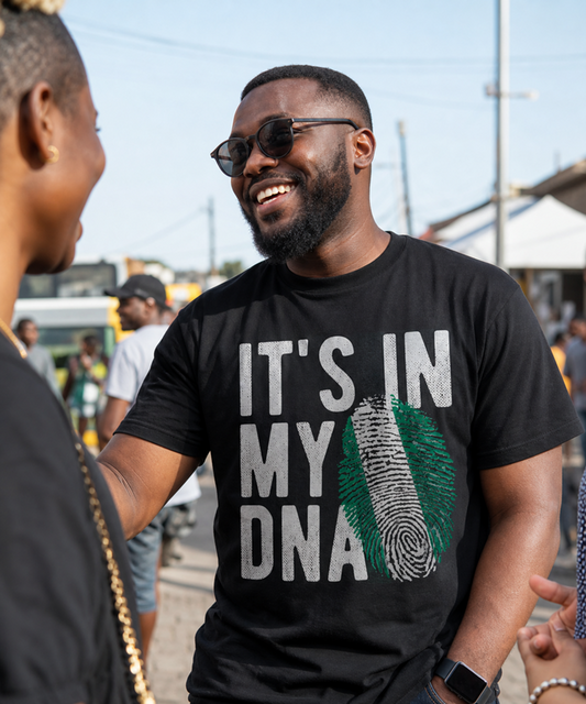 "IT'S IN MY DNA" Nigeria